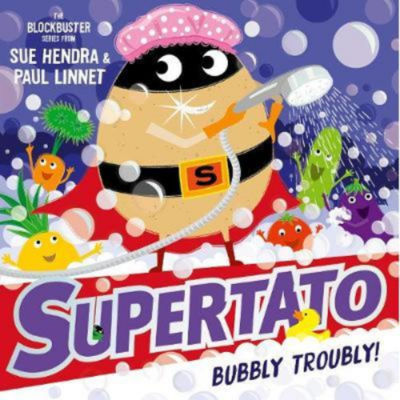 Paperback Supertato: Bubbly Troubly - Sue Hendra