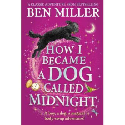 ASDA How I Became a Dog Called Midnight - Ben Miller