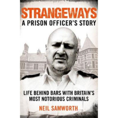 Paperback Strangeways: A Prison Officer's Story - Neil Samworth