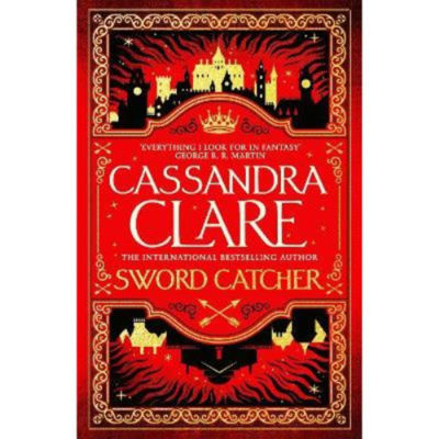 Hardback Sword Catcher - Cassandra Clare