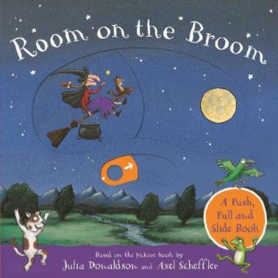 Paperback Room on the Broom: A Push, Pull and Slide Book - Julia Donaldson