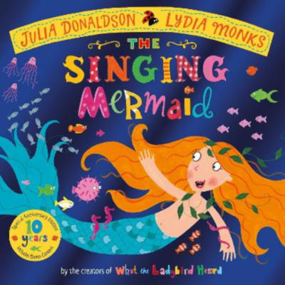 ASDA Singing Mermaid 10th Anniversary Edition - Julia Donaldson