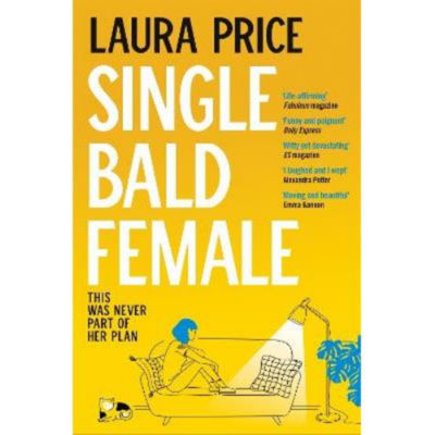 Paperback Single Bald Female - Laura Price (Editorial Director)
