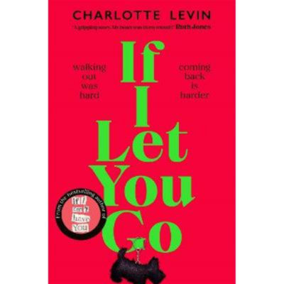 Paperback If I Let You Go - Charlotte Levin