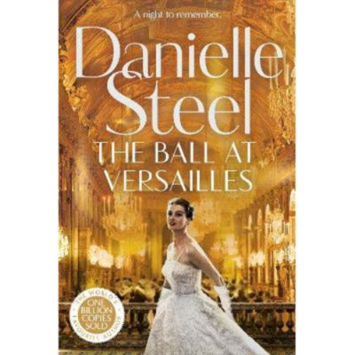 Hardback Ball at Versailles - Danielle Steel