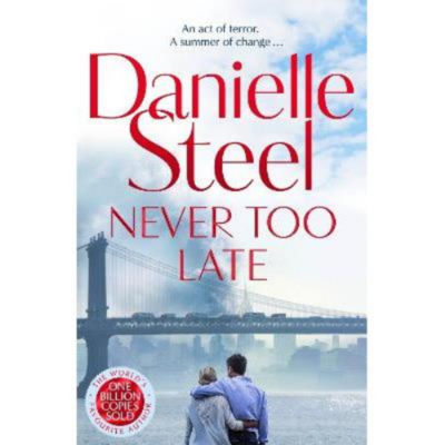 Hardback Never Too Late - Danielle Steel