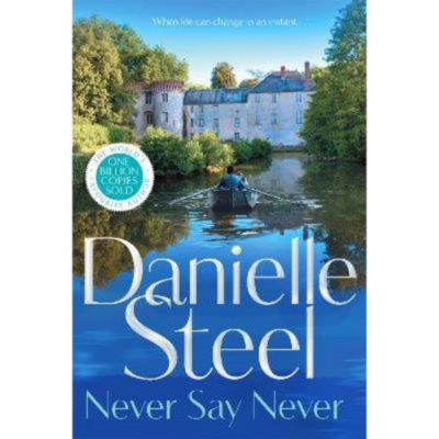 Hardback Never Say Never - Danielle Steel
