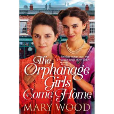 Paperback Orphanage Girls Come Home - Mary Wood