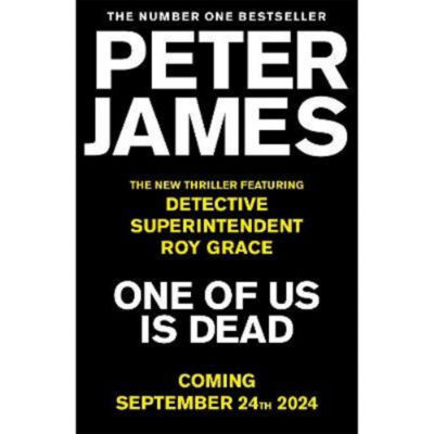 Hardback One of Us Is Dead - Peter James