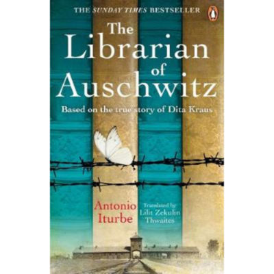 ASDA The Librarian of Auschwitz: The heart-breaking international bestseller based on th - Antonio Iturbe