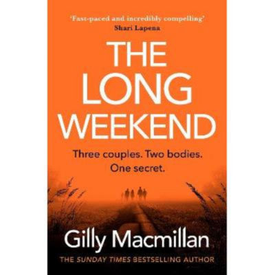 Hardback Long Weekend - Gilly Macmillan