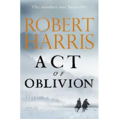Hardback Act of Oblivion - Robert Harris