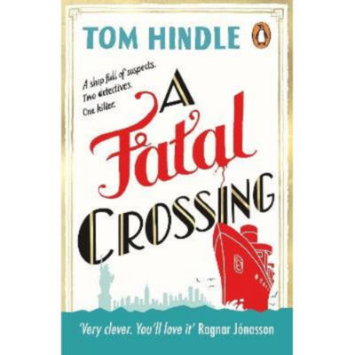Paperback Fatal Crossing - Tom Hindle