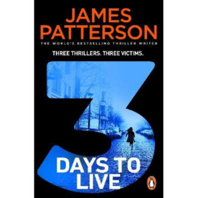 Paperback 3 Days to Live - James Patterson