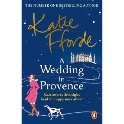 Paperback Wedding in Provence - Katie Fforde