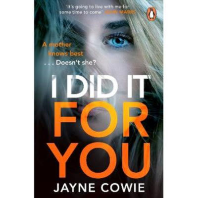 Paperback I Did it For You - Jayne Cowie
