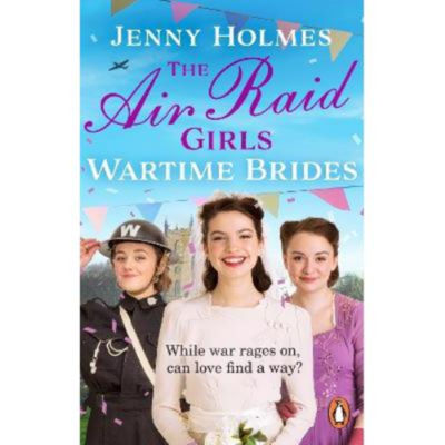 Paperback Air Raid Girls: Wartime Brides - Jenny Holmes