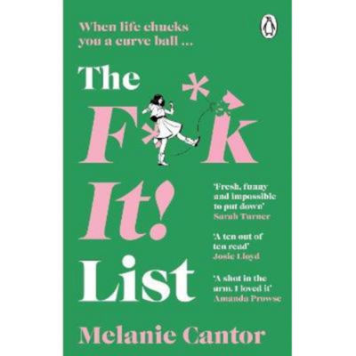 Paperback F**k It! List - Melanie Cantor
