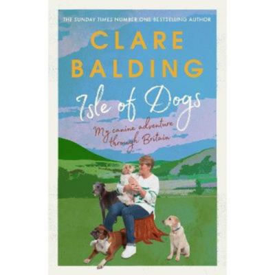 Hardback Isle of Dogs - Clare Balding