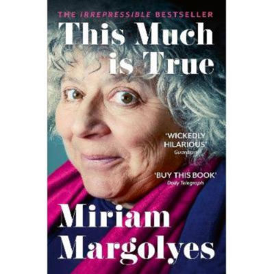 Paperback This Much is True - Miriam Margolyes