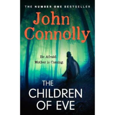 Hardback Children of Eve - John Connolly