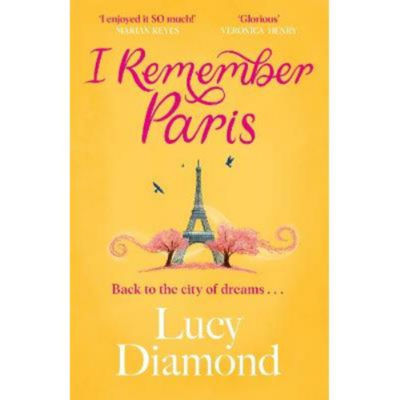Paperback I Remember Paris - Lucy Diamond
