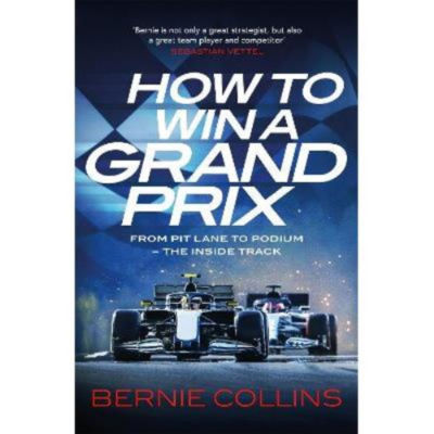 Hardback How to Win a Grand Prix - Bernie Collins