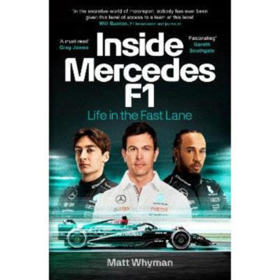 Hardback Inside Mercedes F1 - Matt Whyman