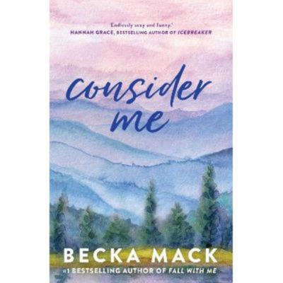 Paperback Consider Me - Becka Mack