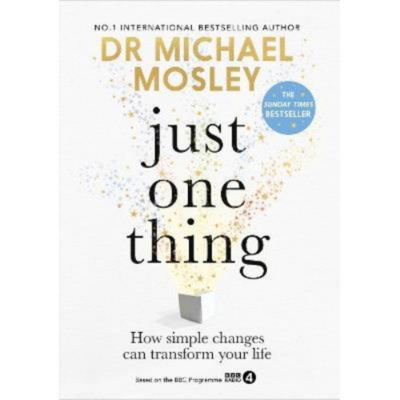 Hardback Just One Thing - Dr Michael Mosley