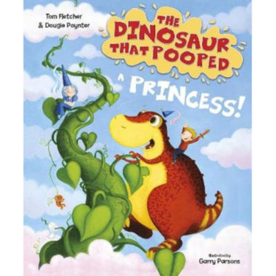 Paperback The Dinosaur that Pooped a Princess - Tom Fletcher