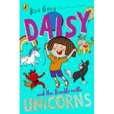 ASDA Daisy and the Trouble With Unicorns - Kes Gray