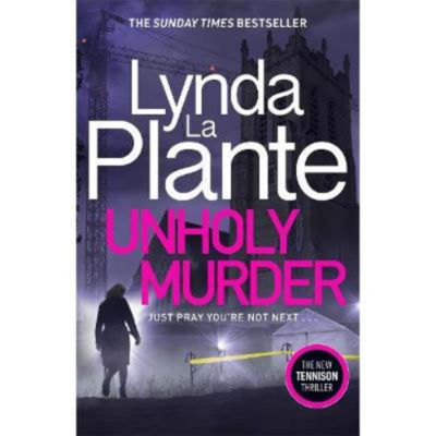 Hardback Unholy Murder - Lynda La Plante