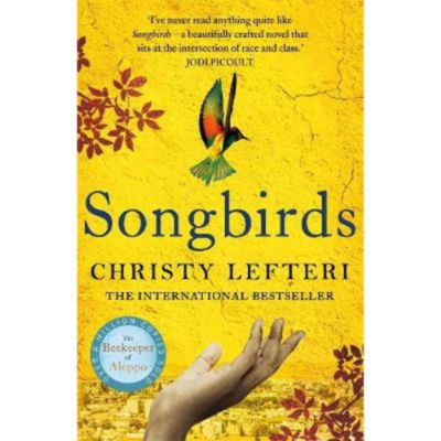 Paperback Songbirds - Christy Lefteri