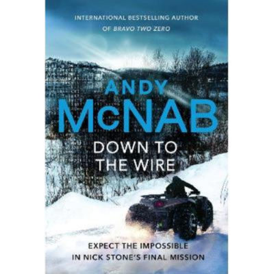 Hardback Down to the Wire - Andy McNab