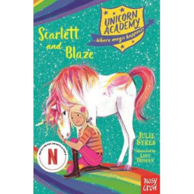 ASDA Unicorn Academy: Scarlett and Blaze - Julie Sykes