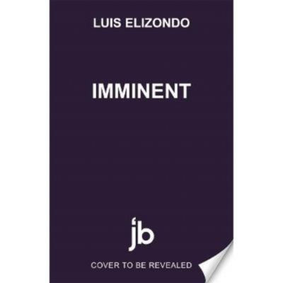 Hardback Imminent - Luis Elizondo
