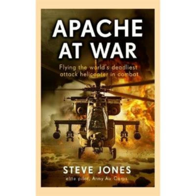 Hardback Apache at War - Steve Jones
