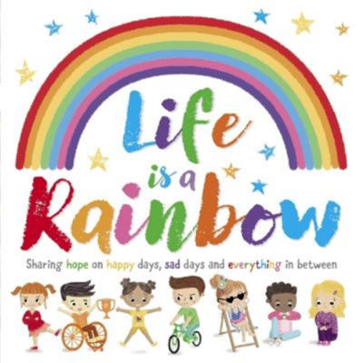 Kids Life is a Rainbow - Igloo Books Ltd
