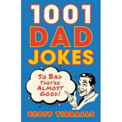 Hardback 1001 Dad Jokes - Geoff Tibballs