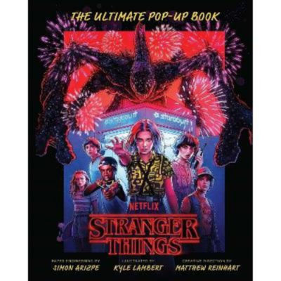 Hardback Stranger Things: The Ultimate Pop-Up Book - Simon Arizpe