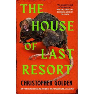 Paperback House of Last Resort - Christopher Golden