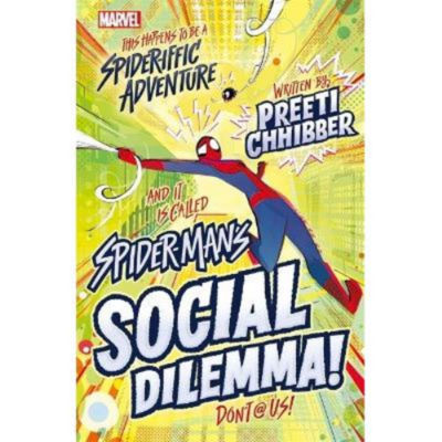 ASDA Marvel: Spider-Man's Social Dilemma! - Preeti Chhibber