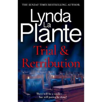 Paperback Trial and Retribution - Lynda La Plante
