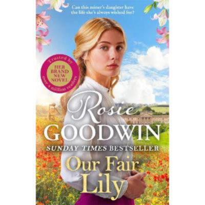 Paperback Our Fair Lily - Rosie Goodwin