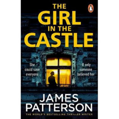 Paperback Girl in the Castle - James Patterson
