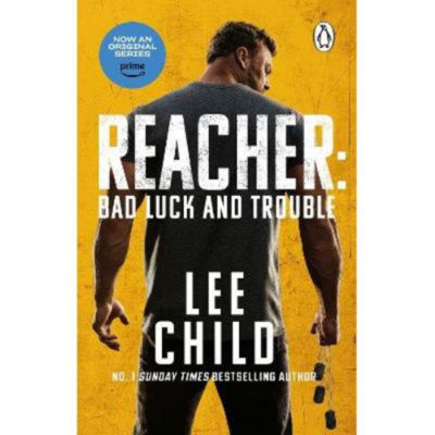 Paperback Bad Luck And Trouble - Lee Child
