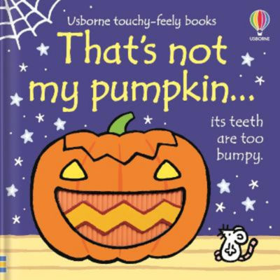 ASDA That's not my pumpkin... - Fiona Watt