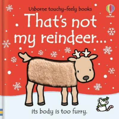 ASDA That's not my reindeer. - Fiona Watt