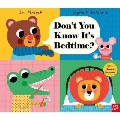Kids Don't You Know It's Bedtime? - Ingela P Arrhenius